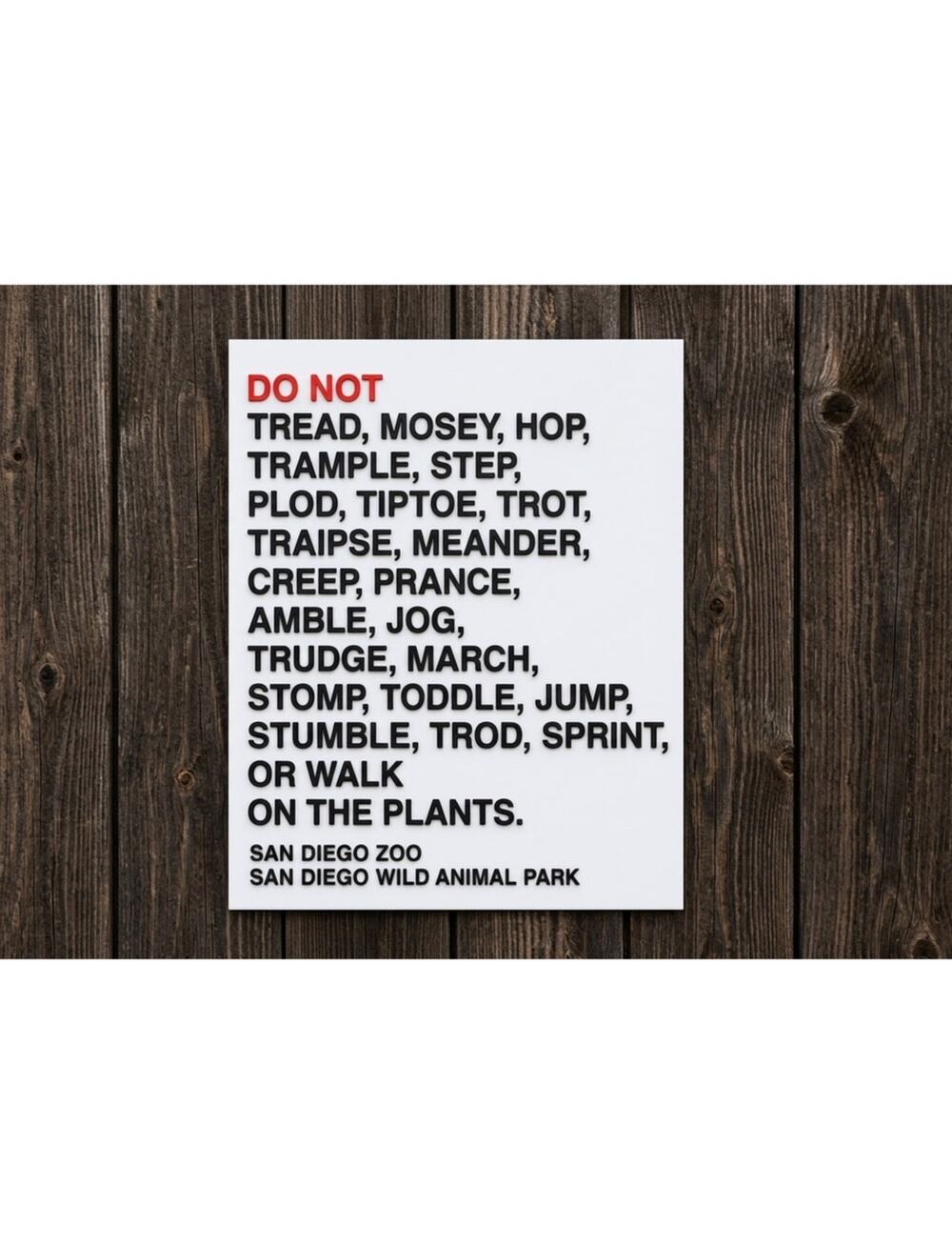 San Diego Zoo PLANTS Sign Please Do Not Tread Trample Mosey California
